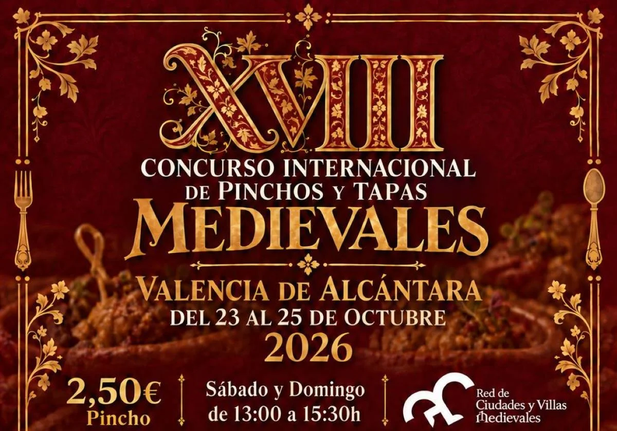 XVIII Concurso Internacional de Pinchos y Tapas Medievales en Valencia de Alcantara
