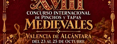 XVIII Concurso Internacional de Pinchos y Tapas Medievales en Valencia de Alcantara