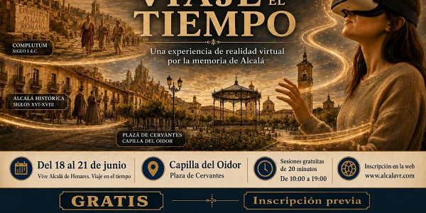 Viaje en el Tiempo. Alcalá de Henares.